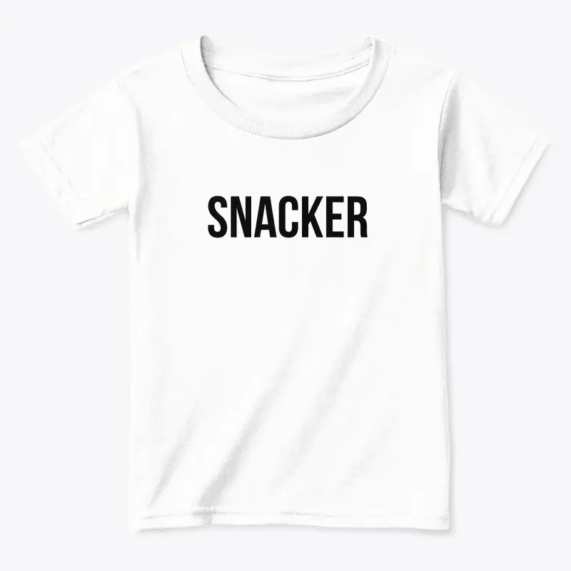 Lookin' Like A Snack - Snacker